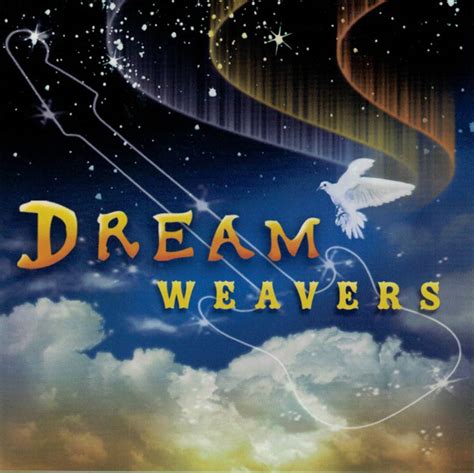 Dream Weavers (2003, CD) - Discogs