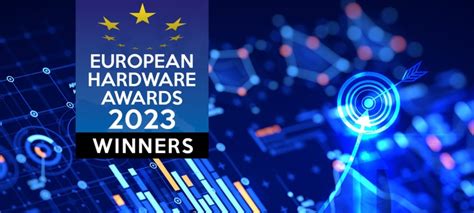 European Hardware Awards 2023 Winners Announced Kitguru
