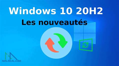 Windows 10 20h2 Les Nouveautés