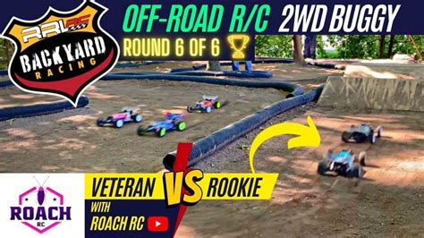 Backyard Rc 2wd Buggy Championship Race Ft Roach Rc 2022 Rrlrc Youtube