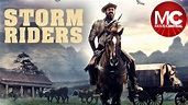Storm Riders | Full History Drama Movie - YouTube