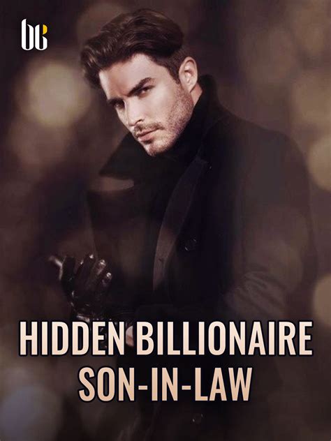 Hidden Billionaire Son In Law Novel Full Story Book Babelnovel