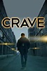 Crave (2013) — The Movie Database (TMDB)