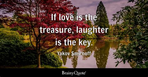 Yakov Smirnoff If Love Is The Treasure Laughter Is The