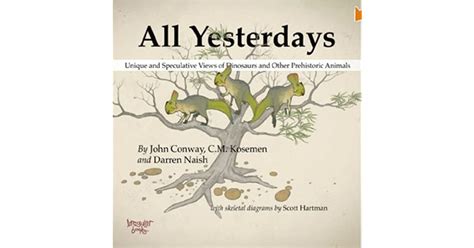 All Yesterdays By John Conway