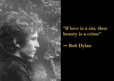 Love Quotes Bob Dylan Love Quotes