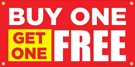 Buy One Get One Free Vinyl Display Banner With Grommets 2hx4w Full
