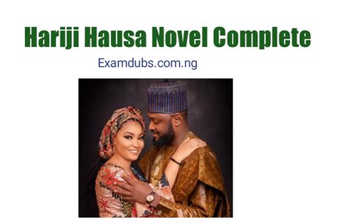 Matar Hariji Hausa Novel Complete Zamgist