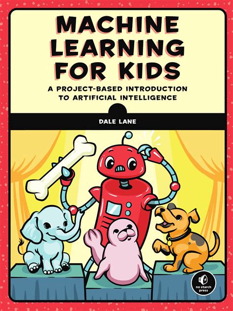Machine Learning For Kids By Dale Lane Penguin Books Australia