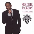 Freddie Jackson - Transitions Lyrics and Tracklist | Genius