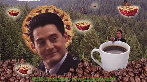 Maybe you would like to learn more about one of these? Picture Special Agent Dale Cooper smiling at coffee and ...