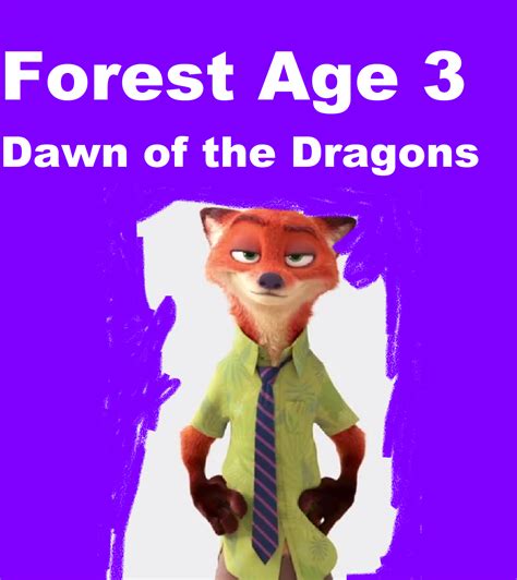 Forest Age Dawn Of The Dragons The Parody Wiki Fandom