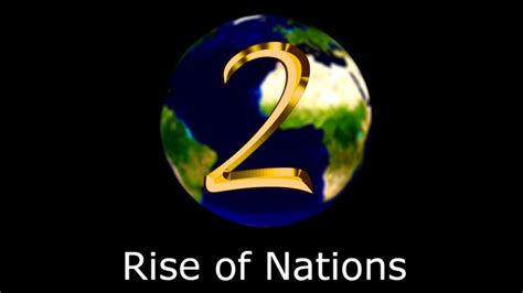 Rise Of Nations 2 Official Trailer YouTube