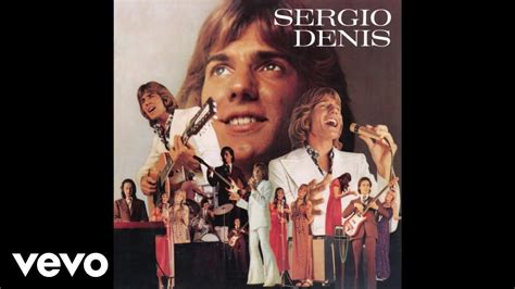Sergio Denis La Vida Es Hoy Official Audio Youtube