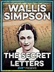 Wallis Simpson: The Secret Letters (2011)