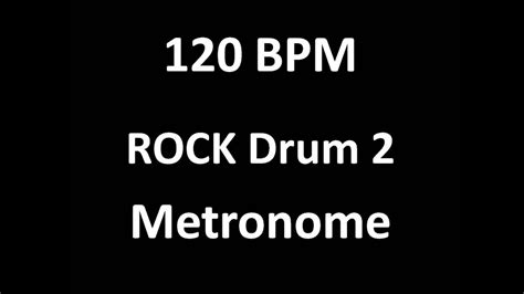 120 Bpm 120 Beats Per Minute Rock Version 2 Beat For Jamming Youtube