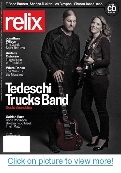 Relix Magazine Tedeschi Trucks Band Tedeschi Trucks Les Claypool