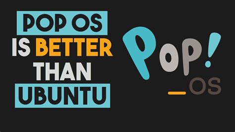 Is Pop Os Better Than Ubuntu Youtube