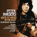 Peter Bardens – Write My Name In The Dust : The Anthology 1963-2002 ...