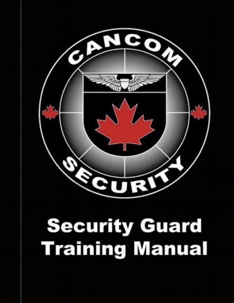 Toronto Security Guard Courses Cancom Security Training Academy