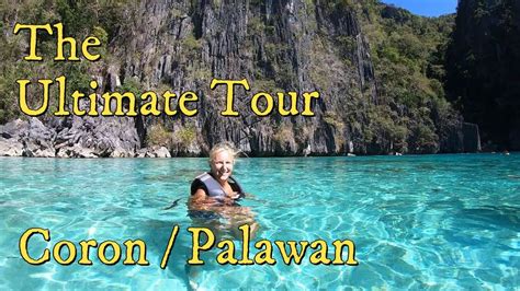 Coron Ultimate Tour Palawan Philippines Youtube