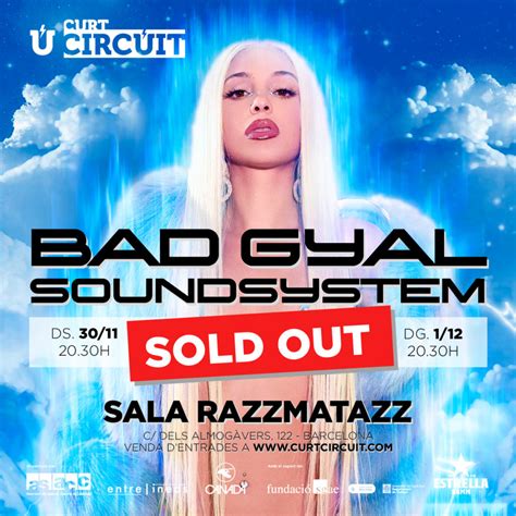 Doble Sold Out De Bad Gyal Bad Gyal Agota Su Segunda Fecha En Razzmatazz En Tan Solo 24 Horas