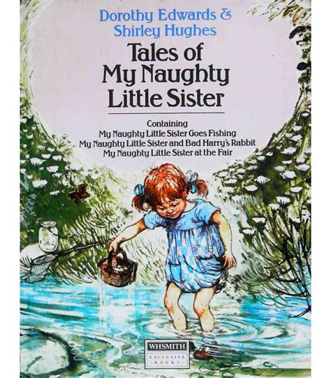 tales of my naughty little sister dorothy edwards 9780416968200