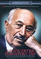 I Have Never Forgotten You: The Life And Legacy Of Simon Wiesenthal ...