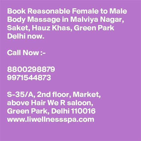 Book Reasonable Female To Male Body Massage In Malviya Nagar Saket Hauz Khas Green Park Delhi