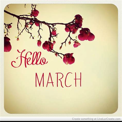 Hello March March Hello March March Quotes Hello March Quotes Hello