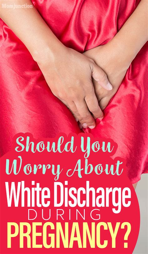 White Vaginal Discharge During Pregnancy Should You Be Worried