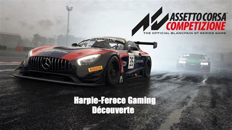 Session assetto corsa competizione Découverte Gameplay FR YouTube