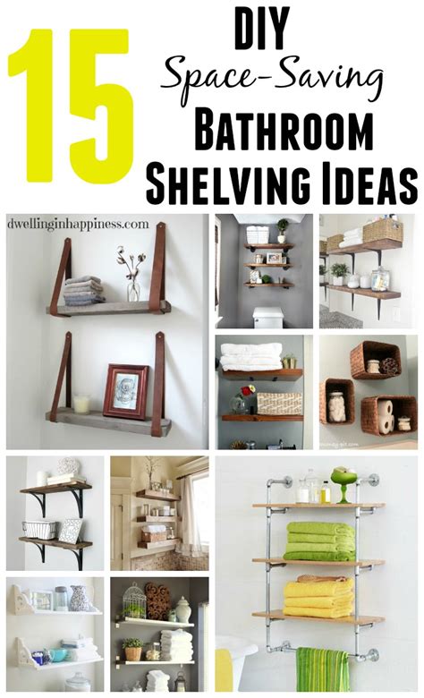 Bathroom diy storage shelf available at alibaba.com to save you from the stress of losing or damaging your products. 15 DIY Space-Saving-Bathroom Shelving Ideas