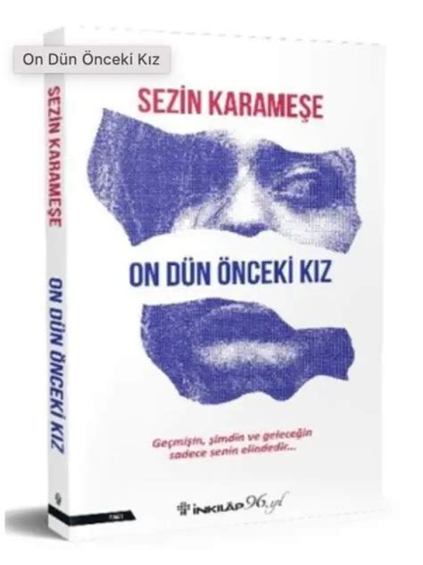 ON DUN ONCEKI Kiz Sezin Karamese TURKCE KITAP Turkish Book Yeni 2023