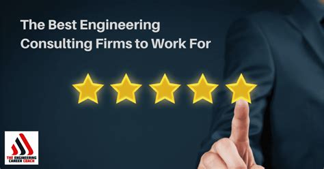 Best Engineering Consulting Firms To Work For Here They Are
