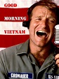 Good Morning, Vietnam (1987) - Posters — The Movie Database (TMDB)