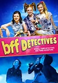 BFF Detectives - Movies on Google Play