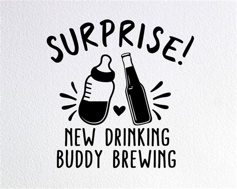 Surprise New Drinking Buddy Brewing Svg New Baby Reveal Etsy