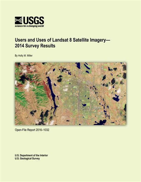 Pdf Users And Uses Of Landsat 8 Satellite Imagery— 2014 Survey Results