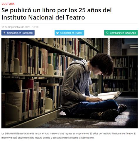 Se Publicó Un Libro Por Los 25 Años Del Instituto Nacional Del Teatro Instituto Nacional Del