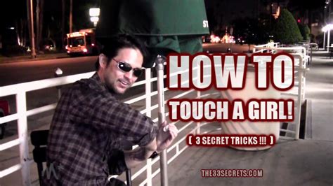 how to touch a girl to make her want you 3 secret tricks that work how to touch a girl