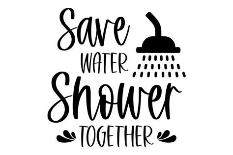 Save Water Shower Together Svg Funny Farmhouse Bathroom Sign So Fontsy