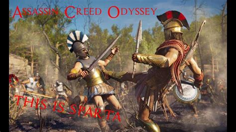 Assassin Creed Odyssey This Is Sparta Part Youtube