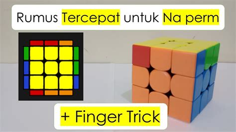 Rumus Tercepat Untuk Na Perm Finger Trick Rubik 3x3 YouTube
