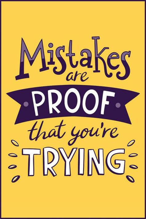 Mistakes Are Proof That Youre Trying Hd Motivational Wall Poster