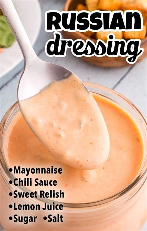 Homemade Russian Dressing Is So Versatile And Delicious That Youll