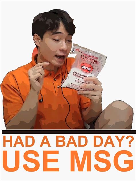 Had A Bad Day Use Msg Uncle Roger Sticker For Sale By Mkthock