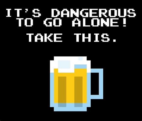 Its Dangerous To Go Alone Without Beer Canvas Prints By