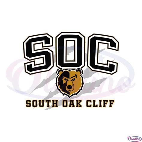 Soc South Oak Cliff High School Svg For Cricut Sublimation Files