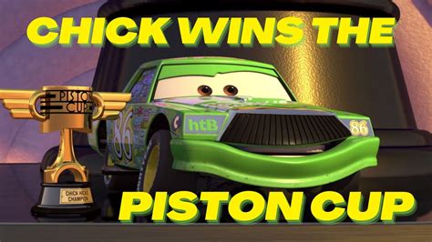 Disney Cars Chick Hicks Wins The Piston Cup YouTube